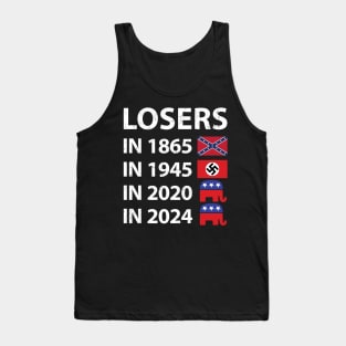 Losers in 1865 Losers in 1945 Losers in 2020 Losers in 2024 Tank Top